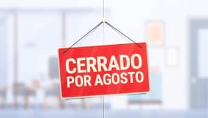 CERRADO POR AGOSTO