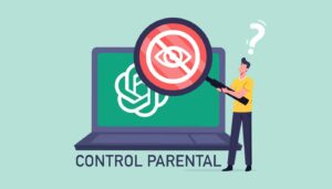 Control Parental de ChatGPT Filtros